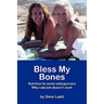 Bless My Bones: Why Calcium Doesn't Work