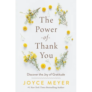 The Power of Thank You: Discover the Joy of Gratitude