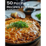 50 Pot Pie Recipes for Home