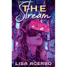 The Stream