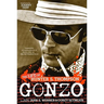 Gonzo: The Life of Hunter S. Thompson