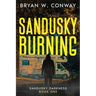 Sandusky Burning