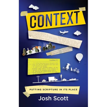 Context: Putting Scripture in Its Place