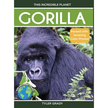 Gorilla: Fascinating Animal Facts for Kids