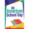 An American School Day
