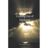 Crazy Testimonies: Coming Out of Darkness