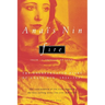 Fire: From "A Journal of Love" the Unexpurgated Diary of Anaïs Nin, 1934-1937