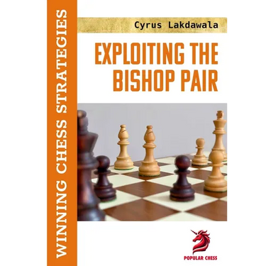 Exploiting the Bishop Pair: Winning Chess Strategies