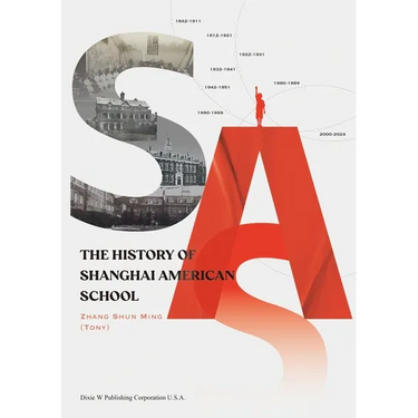 The History of Shanghai American School