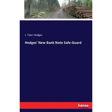 Hodges' New Bank Note Safe-Guard