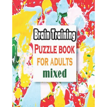 Puzzle book for adults mixed: Puzzle Activity Book for Adults, 140+ Large Print Mixed Puzzles - Word search, Sudoku, Cryptograms, Word Scramble to I