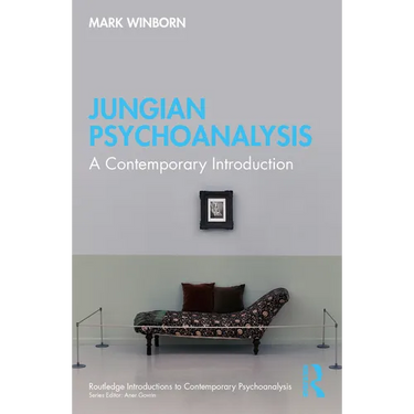 Jungian Psychoanalysis: A Contemporary Introduction