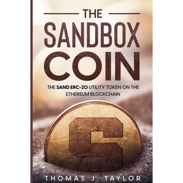 The Sandbox Coin: The SAND ERC-20 Utility Token on the Ethereum Blockchain