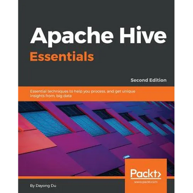 Apache Hive Essentials - Second Edition