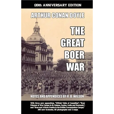 The Great Boer War: 120th Anniversary Edition