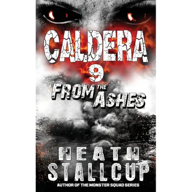 Caldera 9: From The Ashes