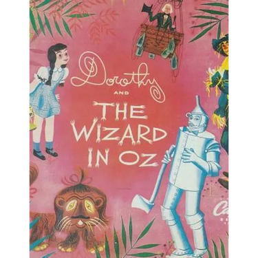 Dorothy And The Wizard In Oz