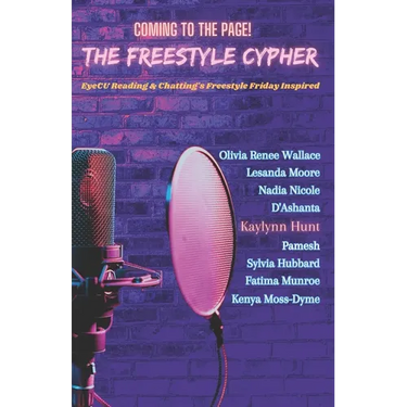 The Freestyle Cypher: EyeCU Reading & Chatting Freestyle Friday Inspired