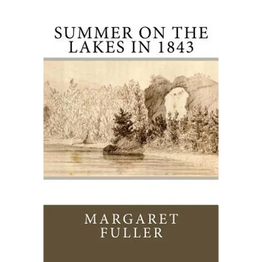 Summer on the Lakes in 1843