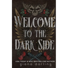 Welcome to the Dark Side Special Edition