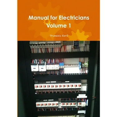 Manual for Electricians Volume 1