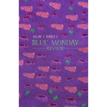 Blue Monday Review: Volume 3, Number 3