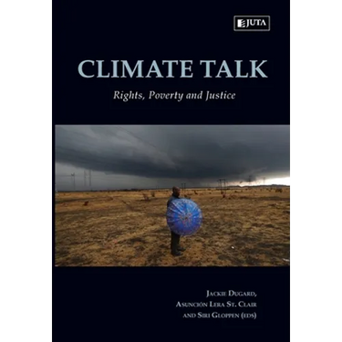 Climate Talk: Rights, Poverty and Justice