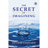 The Secret Of Imagining