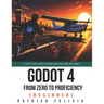 Godot from Zero to Proficiency (Beginner): A step-by-step guide to code your game with Godot