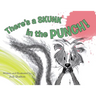There's a Skunk in the Punch!
