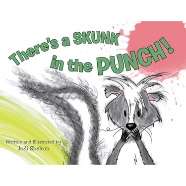 There's a Skunk in the Punch!