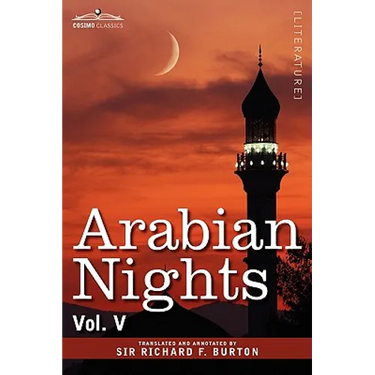 Arabian Nights, in 16 Volumes: Vol. V