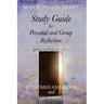 Mansions of the Heart Study Guide
