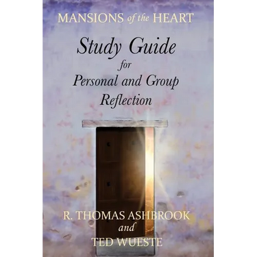 Mansions of the Heart Study Guide