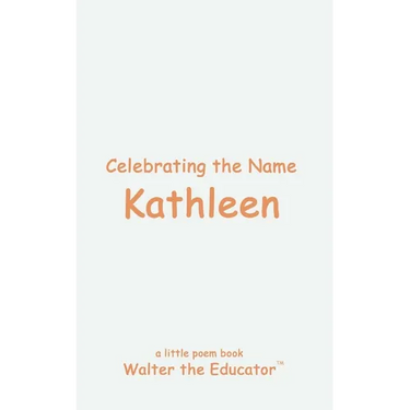 Celebrating the Name Kathleen