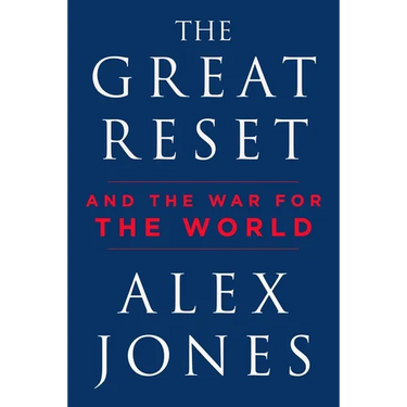 The Great Reset: And the War for the World