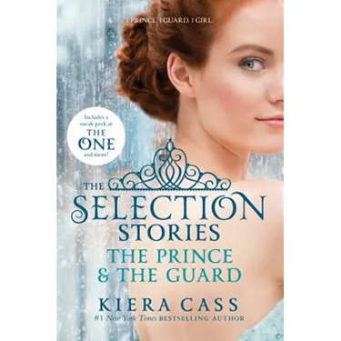 Selection Stories: The Prince & The Guard, The