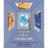 Thinking about Thinking: Impossible Thoughts and Complicated Feelings