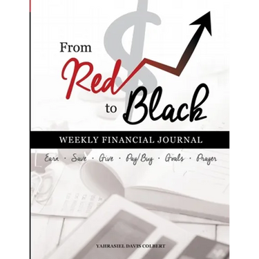 From Red To Black: Weekly Financial Journal