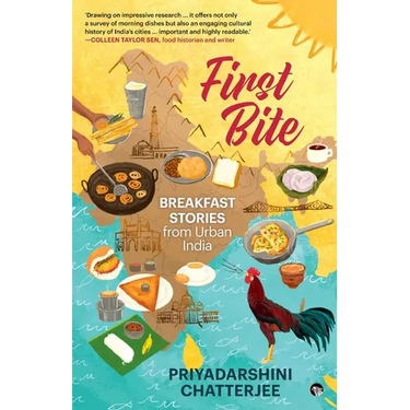 First Bite: Breakfast Stories from Urban India