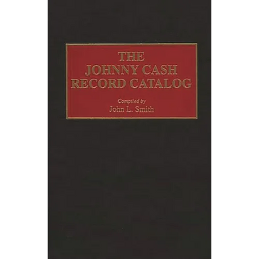 The Johnny Cash Record Catalog