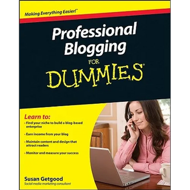 Professional Blogging for Dummies
