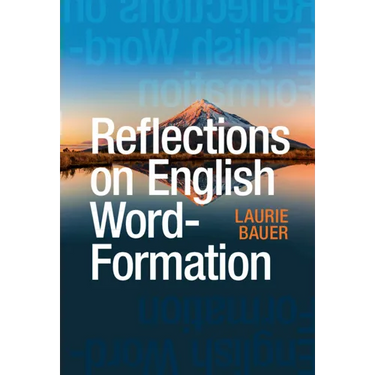 Reflections on English Word-Formation