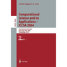 Computational Science and Its Applications - Iccsa 2004: International Conference, Assisi, Italy, May 14-17, 2004, Proceedings, Part II