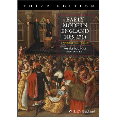 Early Modern England 1485-1714: A Narrative History