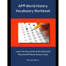 AP World History Vocabulary Workbook: Learn the key words of the Advanced Placement World History Exam