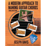 A Modern Approach to Naming Guitar Chords