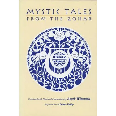 Mystic Tales from the Zohar