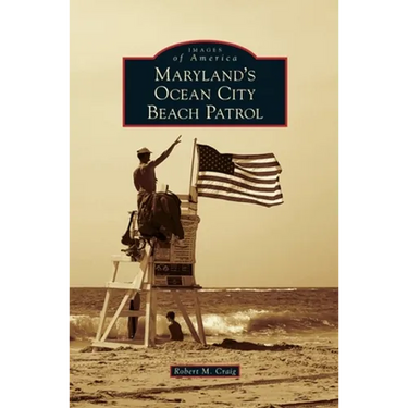 Maryland's Ocean City Beach Patrol
