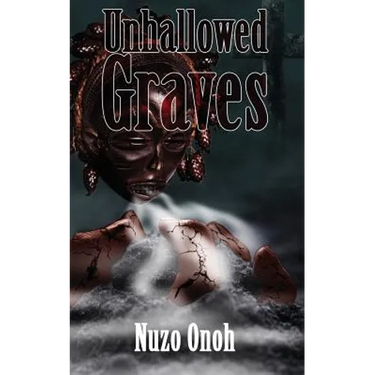 Unhallowed Graves
